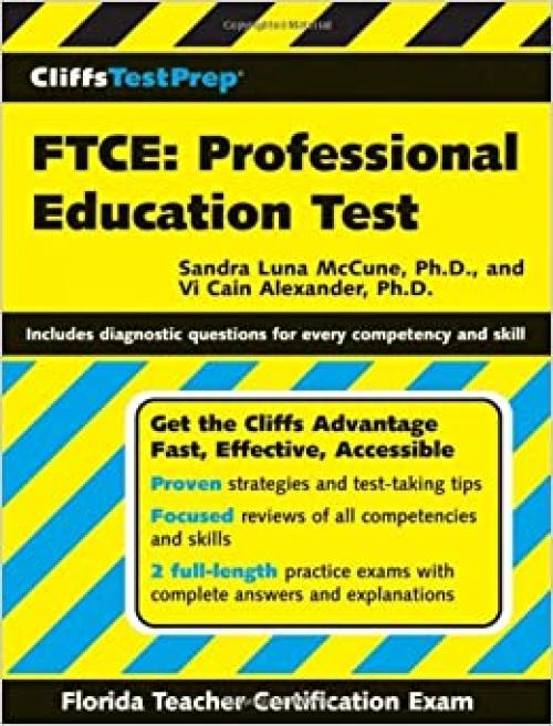  CliffsTestPrep FTCE: Professional Education Test (Cliffsnotes Testprep) 