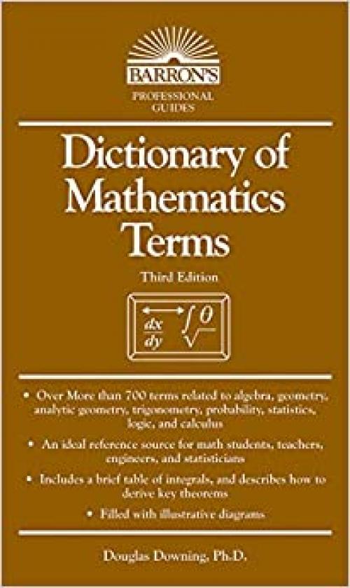  Dictionary of Mathematics Terms (Barron's Professional Guides) 