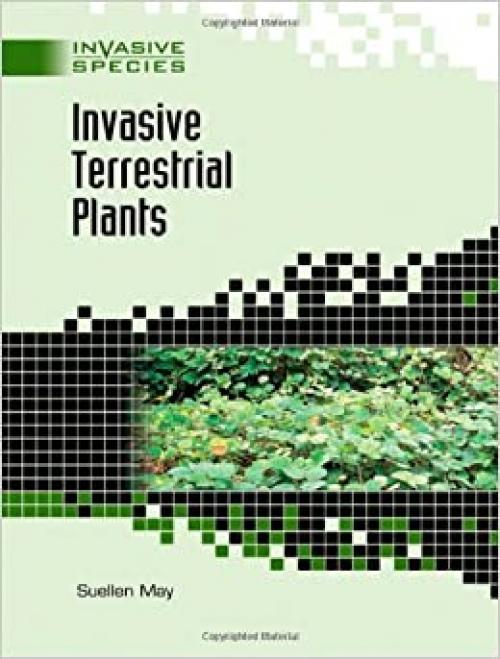  Invasive Terrestrial Plants (Invasive Species) 