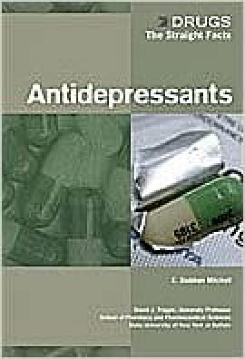  Antidepressants (Drugs: The Straight Facts) 