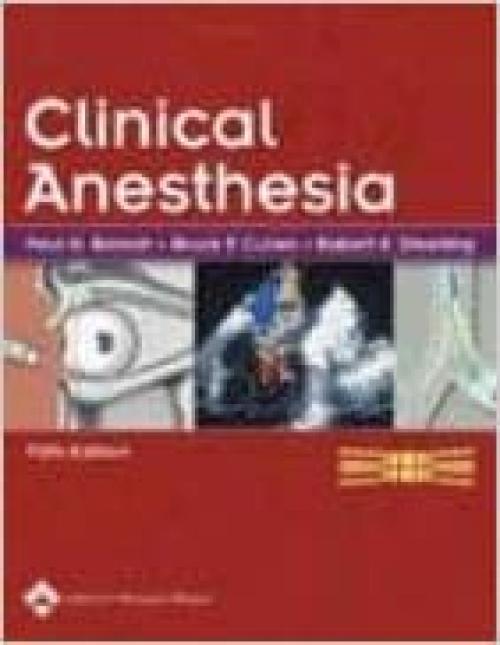  Clinical Anesthesia (Clinical Anesthesia ( Barash)) 