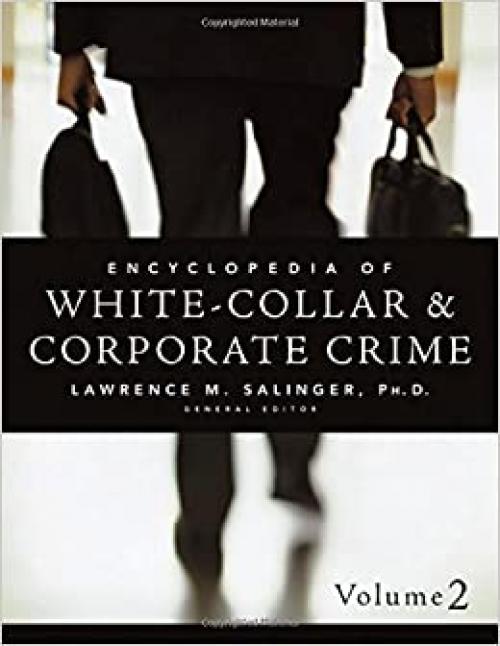  Encyclopedia of White-Collar & Corporate Crime 