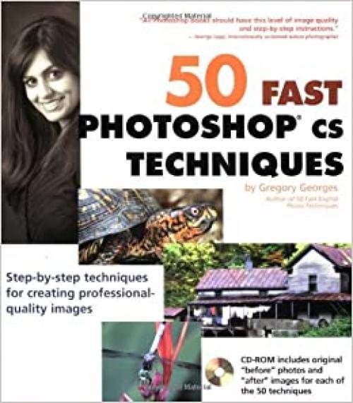  50 Fast Photoshop CS Techniques (50 Fast Techniques Series) 