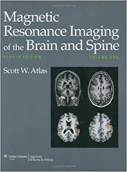  Magnetic Resonance Imaging of the Brain and Spine (2 Volume Set) 