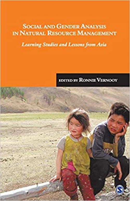  Social and Gender Analysis in Natural Resource Development: Learning Studies and Lessons From Asia 