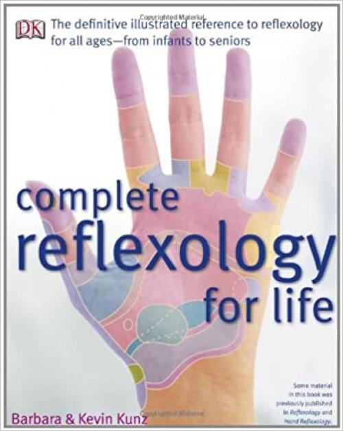  Complete Reflexology for Life 