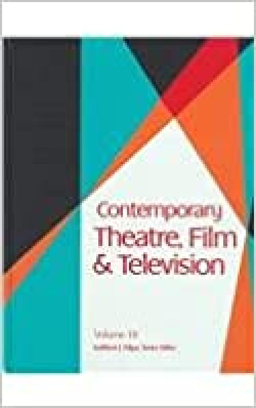  Contemporary Theatre, Film and Television 