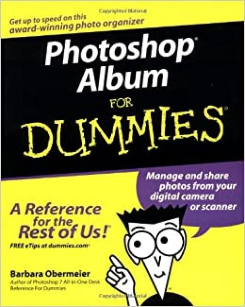  Photoshop Album For Dummies (For Dummies Series) 