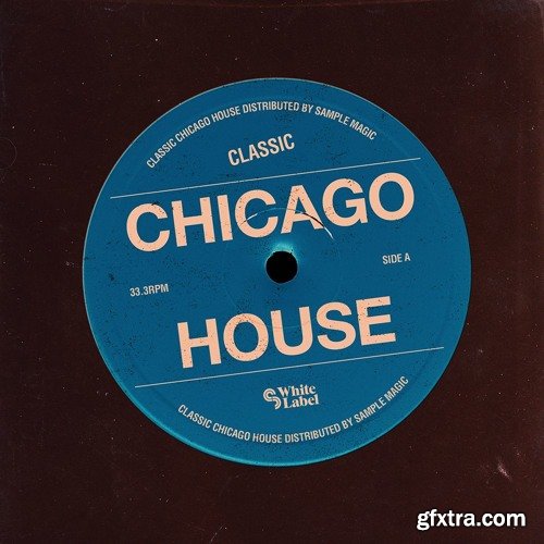 Sample Magic Classic Chicago House