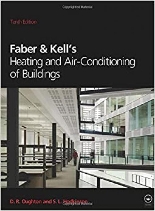  Faber & Kell's Heating and Air-Conditioning of Buildings 