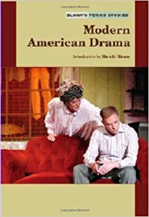  Modern American Drama (Bloom's Period Studies (Hardcover)) 