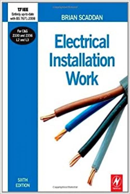  Electrical Installation Work, Sixth Edition 