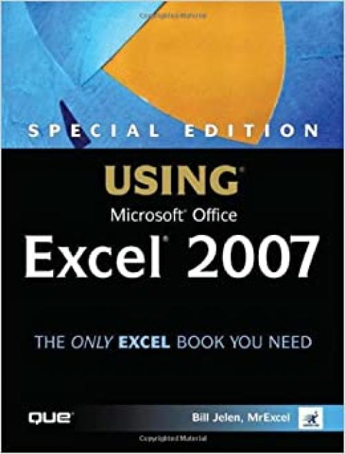  Special Edition Using Microsoft(R) Office Excel 2007 