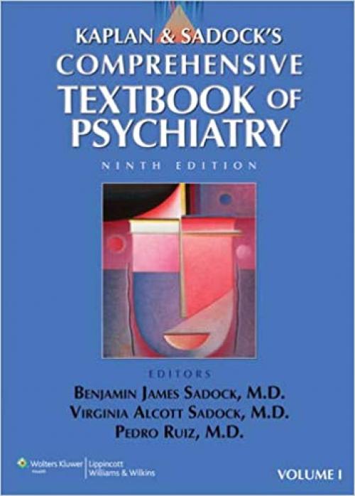  Kaplan and Sadock's Comprehensive Textbook of Psychiatry (2 Volume Set) 