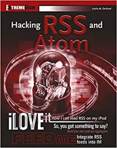  Hacking RSS and Atom (ExtremeTech) 