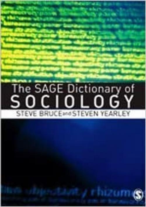  The SAGE Dictionary of Sociology 