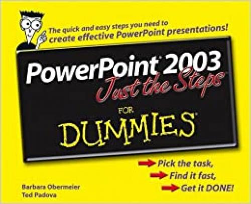  PowerPoint 2003 Just the Steps For Dummies 