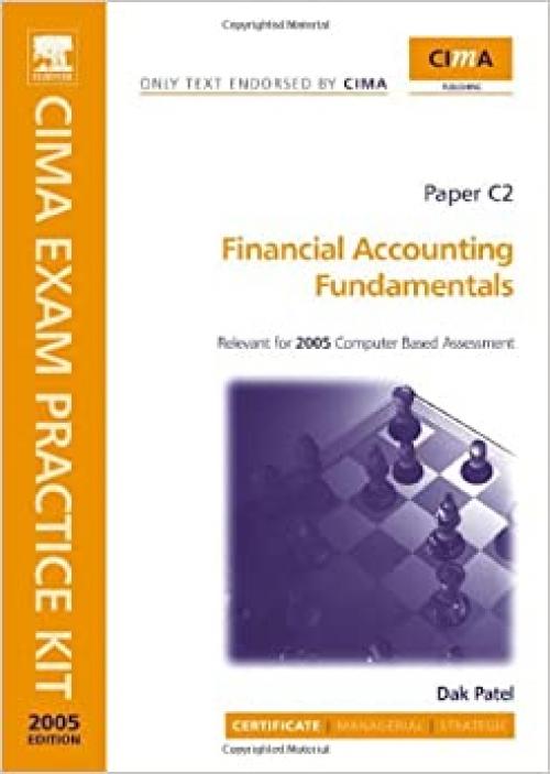  CIMA Exam Practice Kit: Financial Accounting Fundamentals 