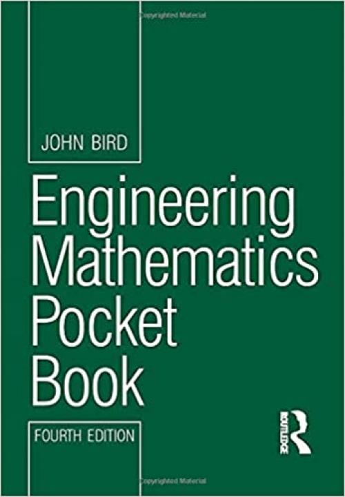  Engineering Mathematics Pocket Book, Fourth Edition (Newnes Pocket Books) 