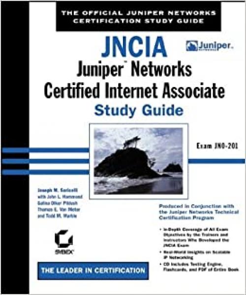  JNCIA: Juniper Networks Certified Internet Associate Study Guide 