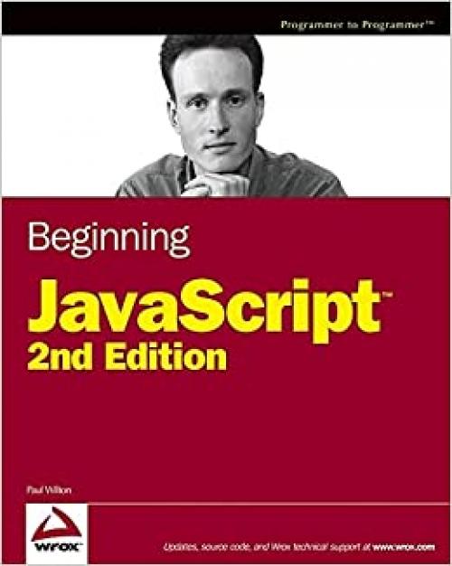  Beginning JavaScript (Programmer to Programmer) 