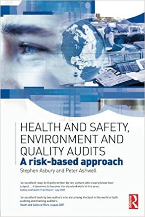  Health & Safety, Environment and Quality Audits: A risk-based approach 