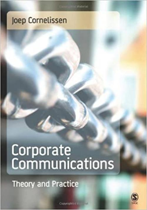  Corporate Communications: Theory and Practice 