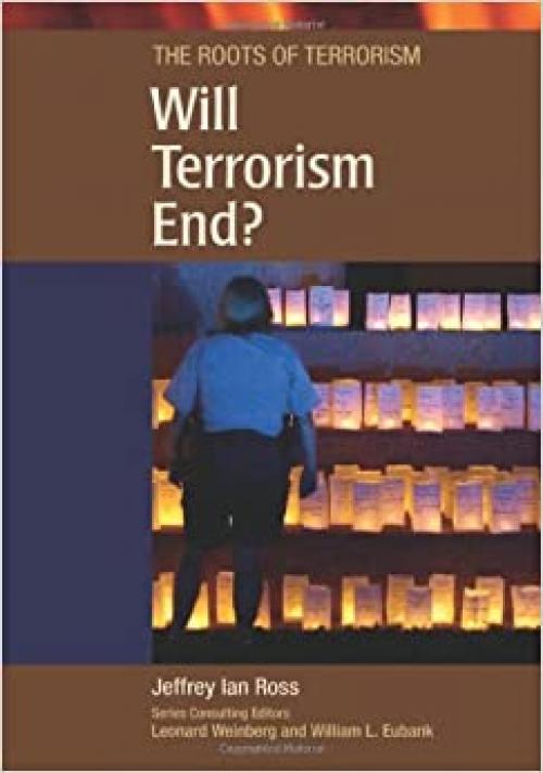  Will Terrorism End? (Roots of Terrorism) 