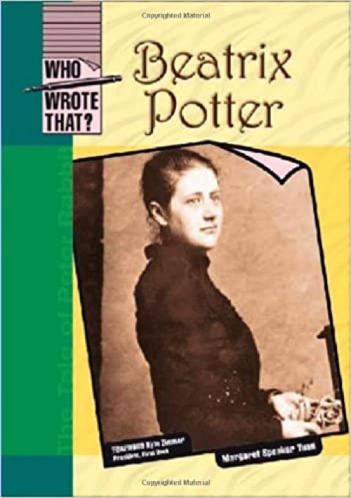  Beatrix Potter (Who Wrote That?) 