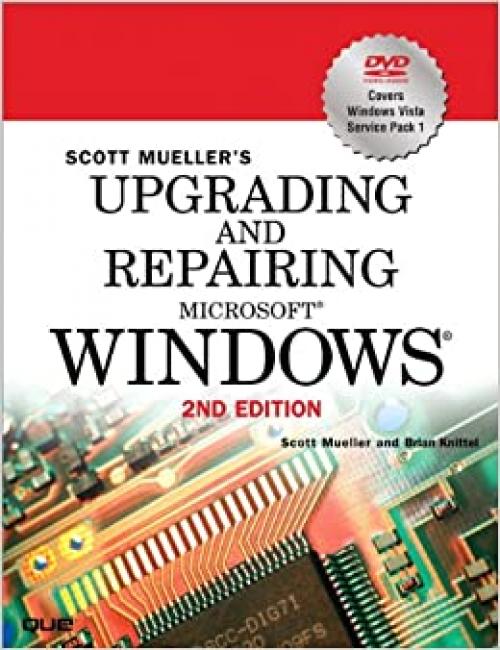  Upgrading and Repairing Microsoft Windows 