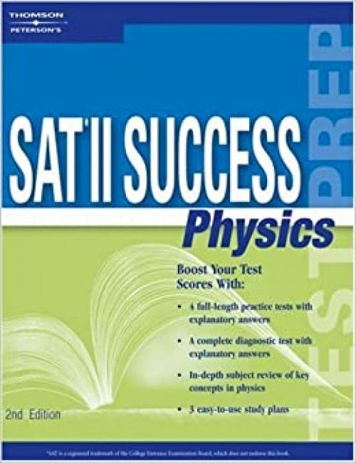  SAT II Success Physics, 2nd edition 