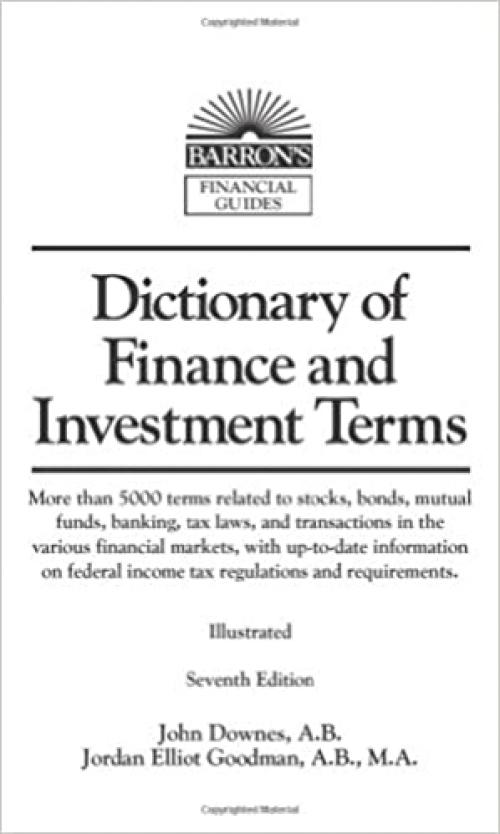  Dictionary of Finance and Investment Terms (Barron's Financial Guides) 