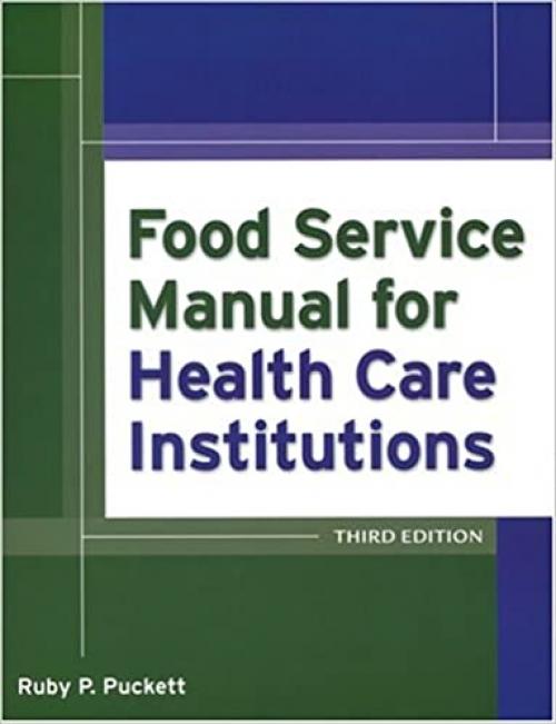  Food Service Manual for Health Care Institutions 