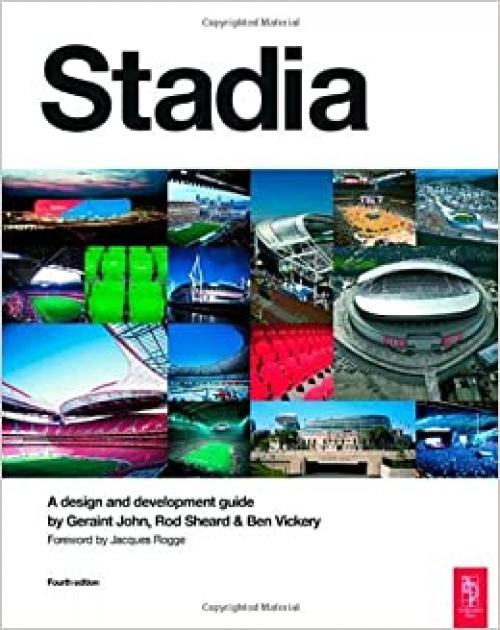  Stadia, Fourth Edition: A Design and Development Guide 