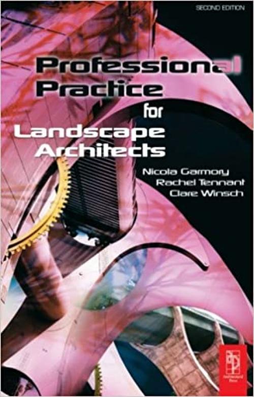  Professional Practice for Landscape Architects, Second Edition 