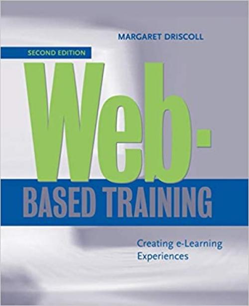  Web-Based Training: Creating e-Learning Experiences 