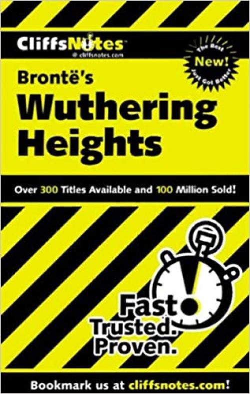  CliffsNotes on Bronte's Wuthering Heights (Cliffsnotes Literature Guides) 