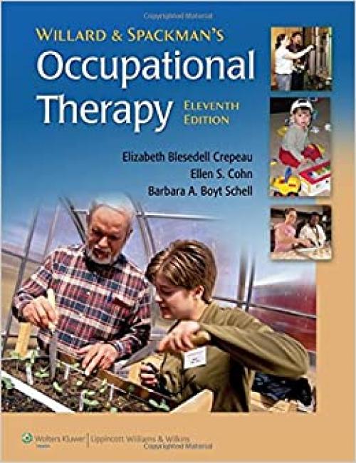  Willard and Spackman's Occupational Therapy 