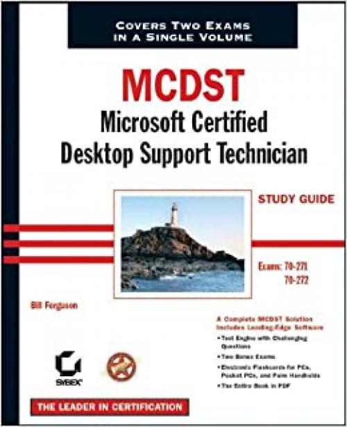  MCDST: Microsoft Certified Desktop Support Technician Study Guide: Exams 70-271 and 70-272 