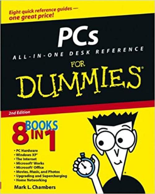  PCs All-in-One Desk Reference For Dummies (For Dummies (Computer/Tech)) 