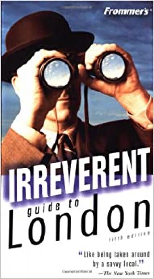  Frommer's Irreverent Guide to London (Irreverent Guides) 