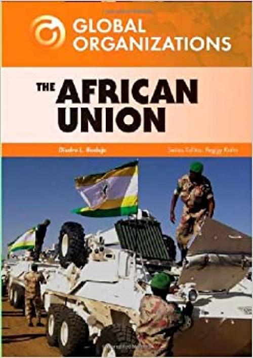  The African Union (Global Organizations) 