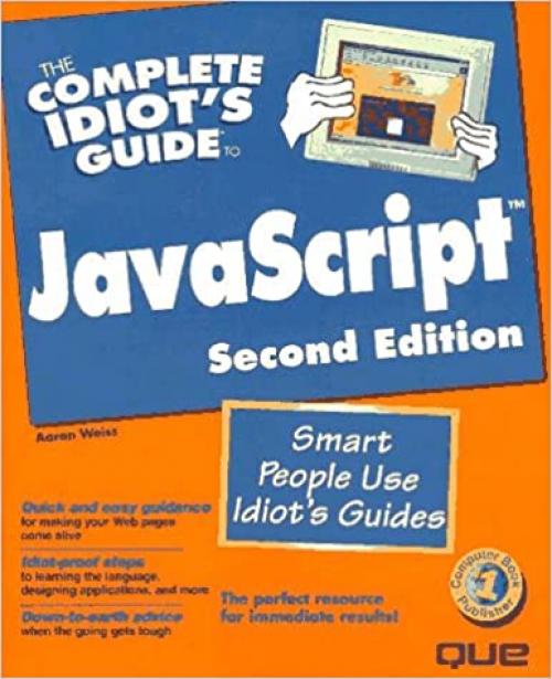  The Complete Idiot's Guide to Javascript 