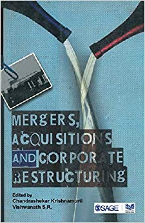  Mergers, Acquisitions and Corporate Restructuring 