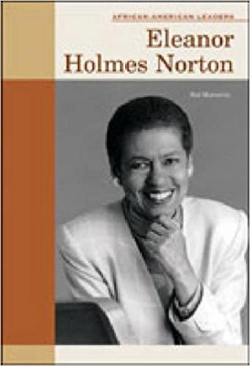  Eleanor Holmes Norton (African-American Leaders) 