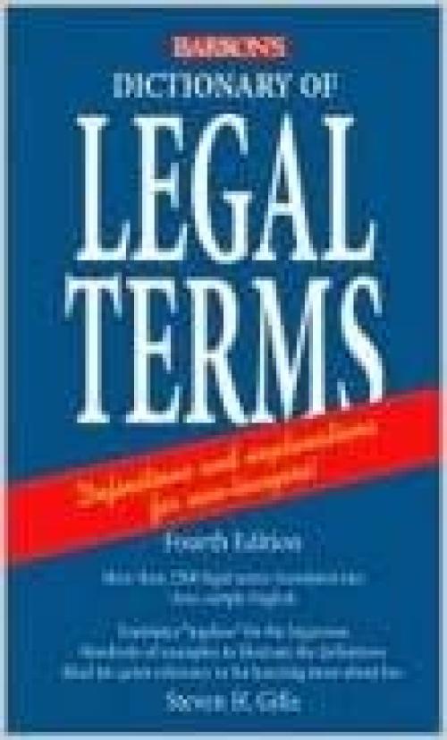  Dictionary of Legal Terms: A Simplified Guide to the Language of Law 