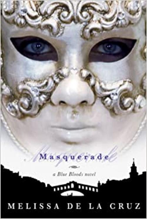  Masquerade (Blue Bloods, Book 2) 