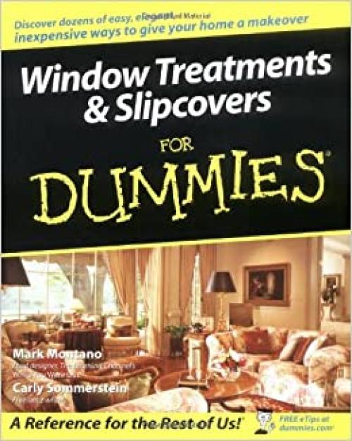  Window Treatments and Slipcovers For Dummies 