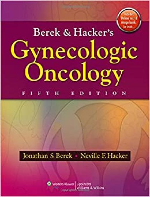  Berek and Hacker's Gynecologic Oncology 