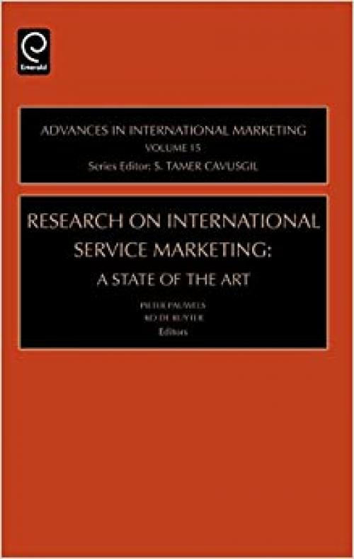  Research on International Service Marketing: A State of the Art (Advances in International Marketing) (Advances in International Marketing) 